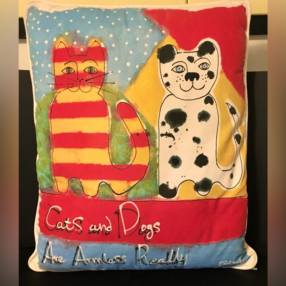“Cats And Dogs Are Armless Really” Art Throw Decorative Pillow 23”x18” Signed